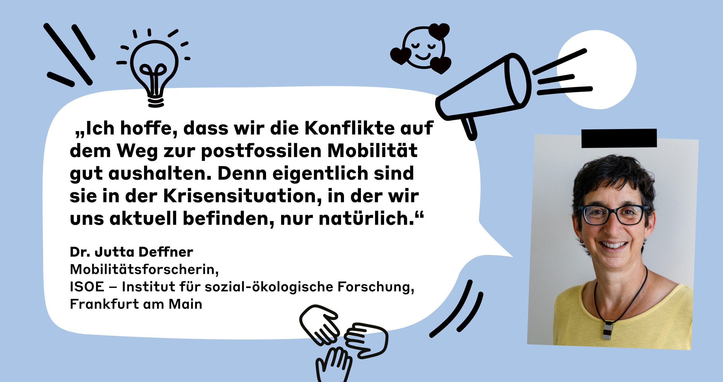 Jutta Deffner ist Teilnehmerin am Forschungsprojekt von Lots* zu Mobilität. 